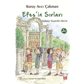 Efes’in Sırları - Koray Avcı Çakman