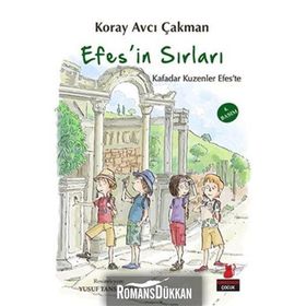 Efes’in Sırları - Koray Avcı Çakman