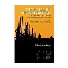 Effective English for Construction Engineers Nobel Akademik Yayıncılık