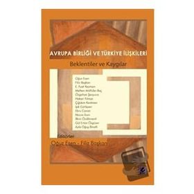 Efil Yayınevi Avrupa Birliği ve Türkiye İlişkileri