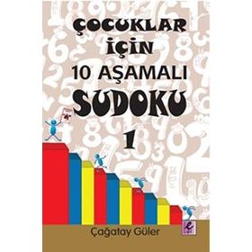 Efil Yayınevi Çocuklar İçin 10 Aşamalı Sudoku 1