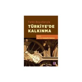 Efil Yayınevi Farklı Boyutlarıyla Türkiye'de Kalkınma