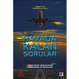Efil Yayınevi Havada Kalan Sorular Yolcu Uçağı Uçuş ile İlgili Sorularınız ve Cevapları
