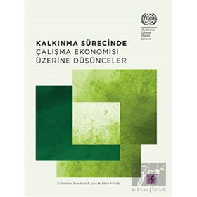 Efil Yayınevi Kalkınma Sürecinde Çalışma Ekonomisi Üzerine Düşünceler