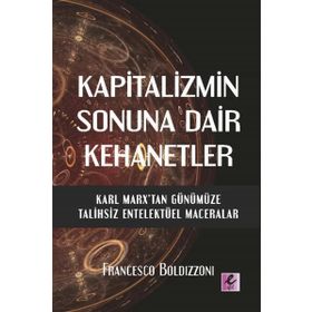 Efil Yayınevi Kapitalizmin Sonuna Dair Kehanetler