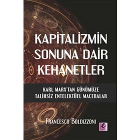 Efil Yayınevi Kapitalizmin Sonuna Dair Kehanetler
