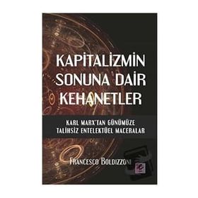 Efil Yayınevi Kapitalizmin Sonuna Dair Kehanetler