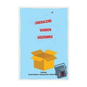 Efil Yayınevi Liberalizmi Yeniden Düşünmek