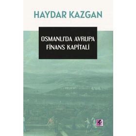 Efil Yayınevi Osmanlı’da Avrupa Finans Kapitali