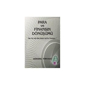 Efil Yayınevi Para ve Finansın Dönüşümü
