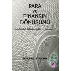 Efil Yayınevi Para ve Finansın Dönüşümü
