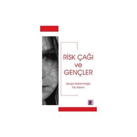 Efil Yayınevi Risk Çağı ve Gençler