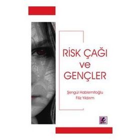 Efil Yayınevi Risk Çağı ve Gençler