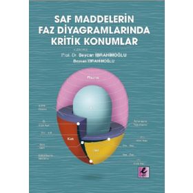 Efil Yayınevi Saf Maddelerin Faz Diyagramlarında Kritik Konumlar