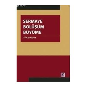 Efil Yayınevi Sermaye Bölüşüm Büyüme