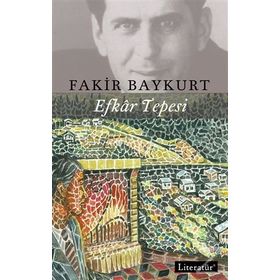 Efkar Tepesi - Fakir Baykurt