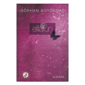 Eflatun - Gökhan Büyükdağ