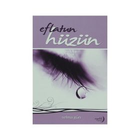 Eflatun Hüzün - Selma Gün