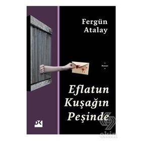 Eflatun Kuşağın Peşinde - Fergün Atalay