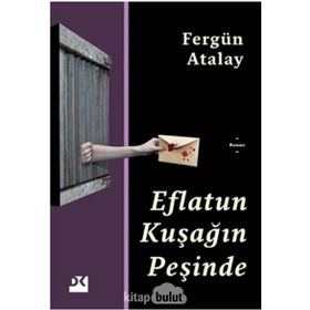 Eflatun Kuşağın Peşinde - Fergün Atalay