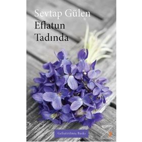 Eflatun Tadında - Sevtap Gülen
