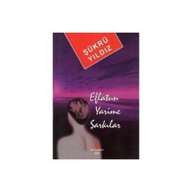 EFLATUN YARIME ŞARKILAR - ŞÜKRÜ YILDIZ