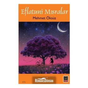 Eflatuni Mısralar - Mehmet Öksüz