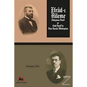 Efrad-ı Aileme - Süleyman Nazif ve Said