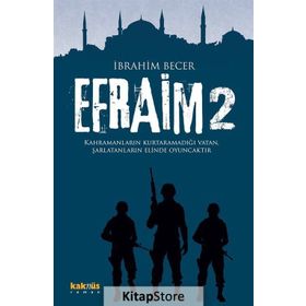 Efraim 2 - İbrahim Becer