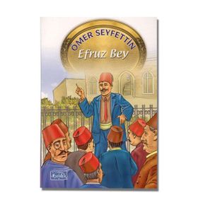 EFRUZ BEY - ÖMER SEYFETTIN (ISBN:9789754941357)