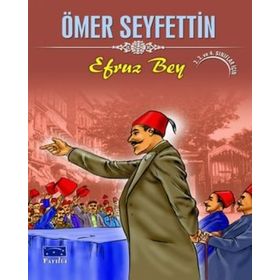 EFRUZ BEY - ÖMER SEYFETTIN (ISBN:9789758602742)