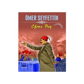 EFRUZ BEY - ÖMER SEYFETTIN (ISBN:9789758602742)