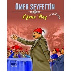 EFRUZ BEY - ÖMER SEYFETTIN (ISBN:9789758602742)