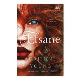 Efsane - Adrienne Young