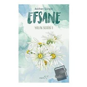 Efsane - Aslıhan Güngör
