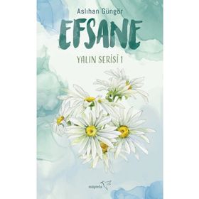Efsane - Aslıhan Güngör