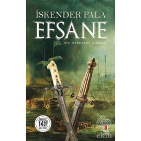 Efsane - Bir Barbaros Romanı - Midi Boy - İskender Pala
