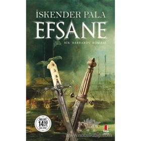 Efsane - Bir Barbaros Romanı - Midi Boy - İskender Pala
