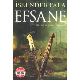 Efsane - Bir Barbaros Romanı - Midi Boy - İskender Pala