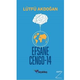 Efsane Cengo - 14 - Lütfü Akdoğan