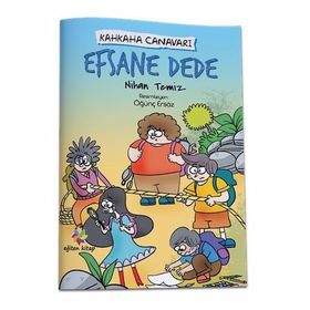 Efsane Dede Kahkaha Canavarı - Nihan Temiz