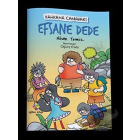 Efsane Dede Kahkaha Canavarı - Nihan Temiz