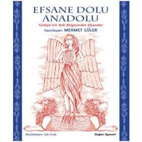 Efsane Dolu Anadolu - Mehmet Güler