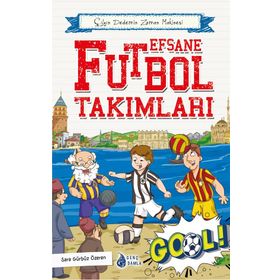Efsane Futbol Takımları - Sara Gürbüz Özeren - Genç Damla