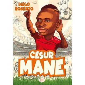 Efsane Futbolcular Cesur Mane - Diego Roberto