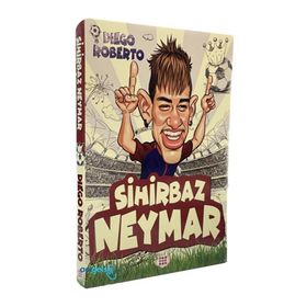 Efsane Futbolcular Sihirbaz Neymar - Diego Roberto
