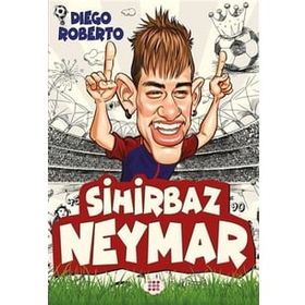 Efsane Futbolcular Sihirbaz Neymar - Diego Roberto