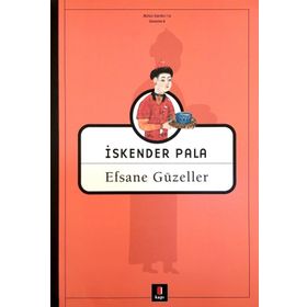 EFSANE GÜZELLER - İSKENDER PALA