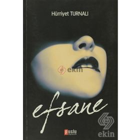 EFSANE - HÜRRİYET TURNALI