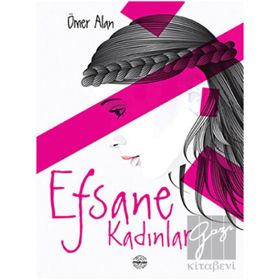 Efsane Kadınlar - Ömer Alan
